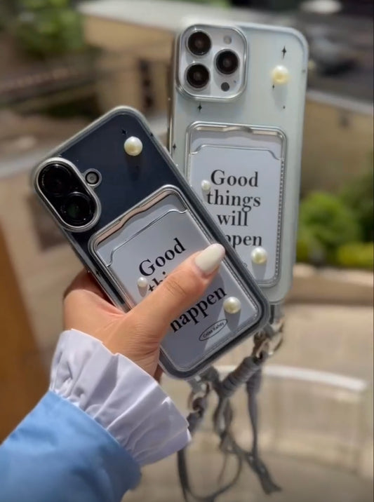 Good things will happen case with lanyard